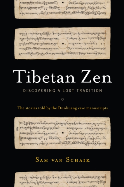 Tibetan Zen : Discovering a Lost Tradition, Paperback / softback Book