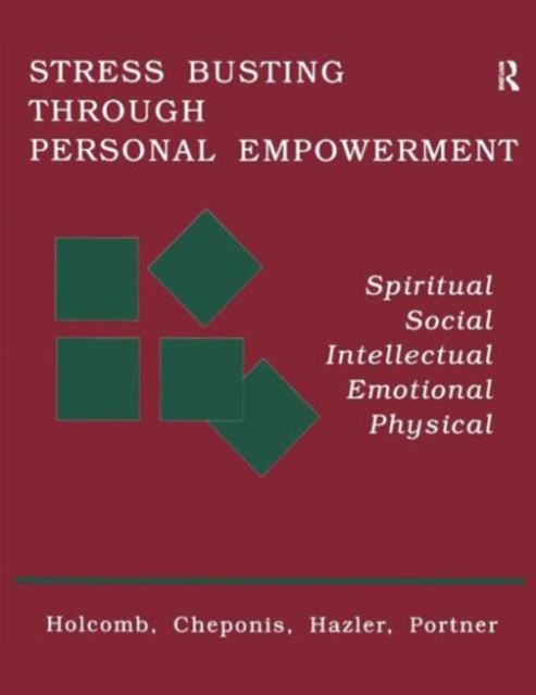 Stress Busting Through Personal Empowerment, Paperback / softback Book