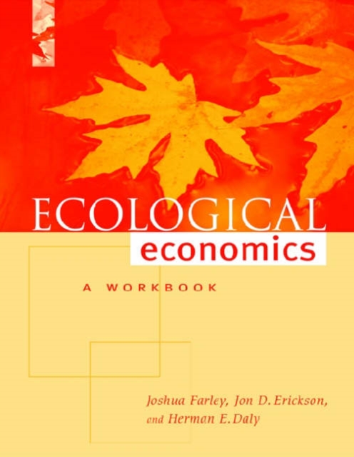 Ecological Economics : A Workbook for Problem-Based Learning, Paperback / softback Book