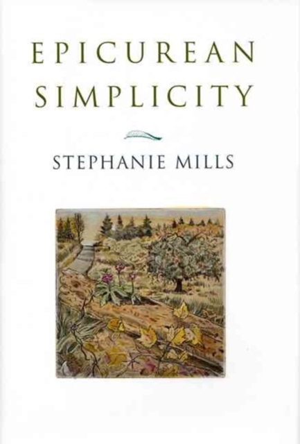 Epicurean Simplicity, Paperback / softback Book