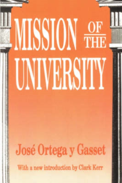Mission of the University, Paperback / softback Book