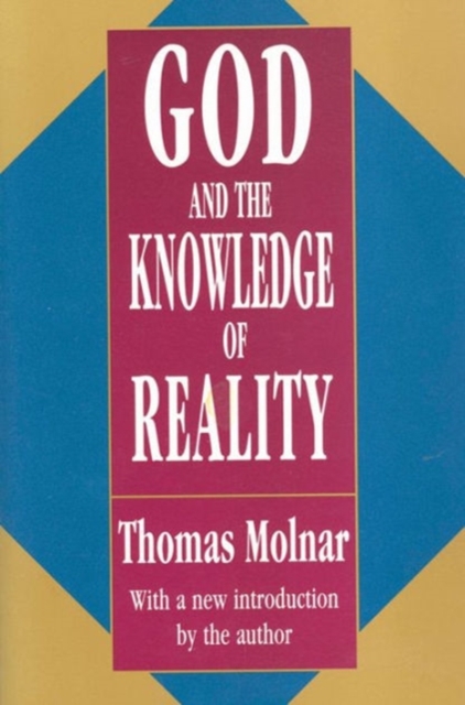 God and the Knowledge of Reality, Paperback / softback Book