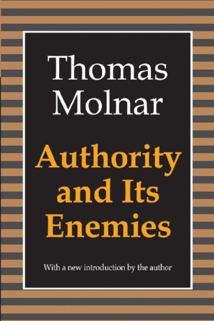Authority and Its Enemies, Paperback / softback Book