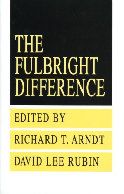 The Fulbright Difference : 1948-1992, Paperback / softback Book