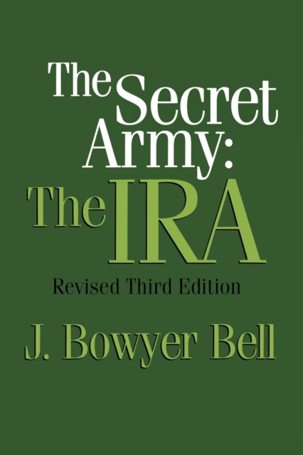 The Secret Army : The IRA, Paperback / softback Book