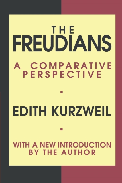 The Freudians : A Comparative Perspective, Paperback / softback Book