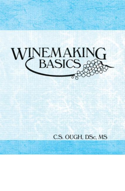Winemaking Basics, Paperback / softback Book