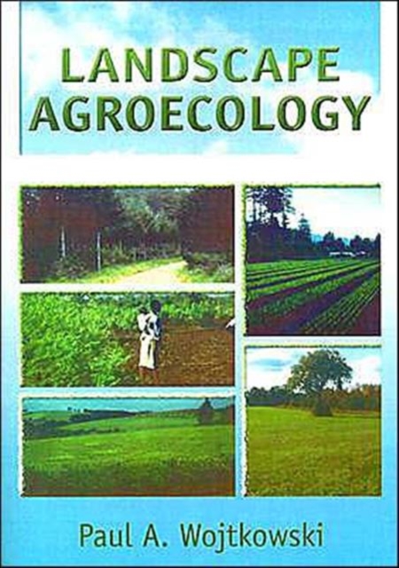 Landscape Agroecology, Paperback / softback Book