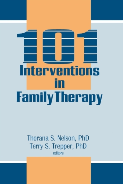 101 Interventions in Family Therapy, Paperback / softback Book