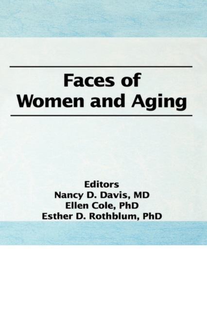 Faces of Women and Aging, Hardback Book