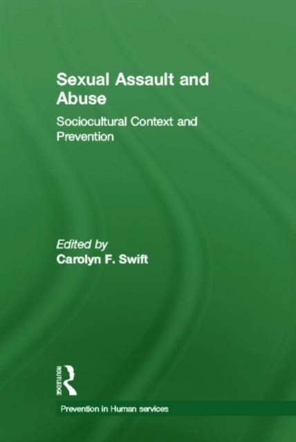 Sexual Assault and Abuse : Sociocultural Context of Prevention, Hardback Book