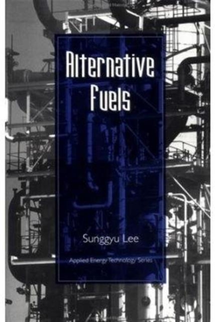 Alternative Fuels, Hardback Book
