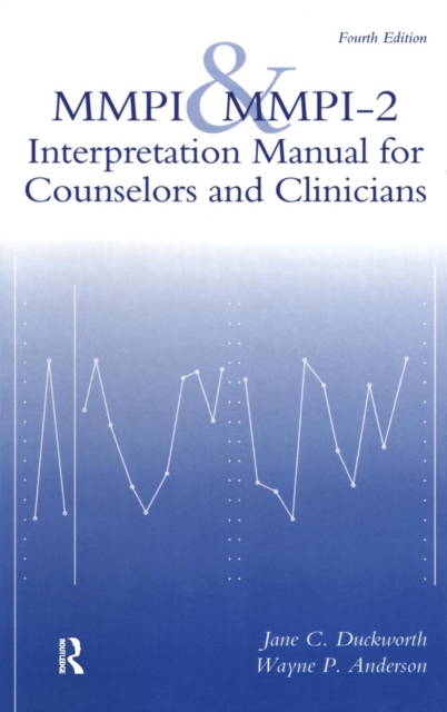 MMPI And MMPI-2 : Interpretation Manual For Counselors And Clinicians, Hardback Book