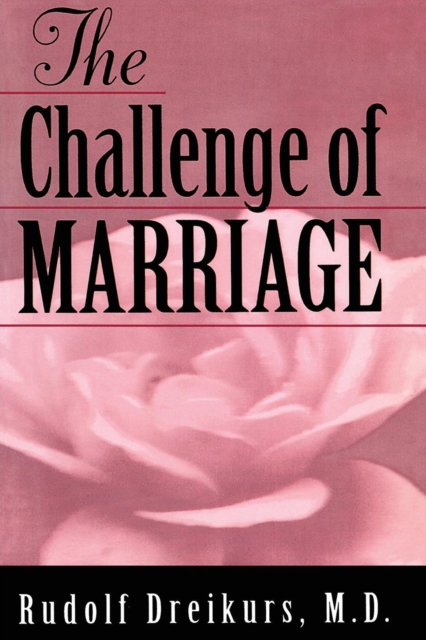 The Challenge of Marriage, Paperback / softback Book