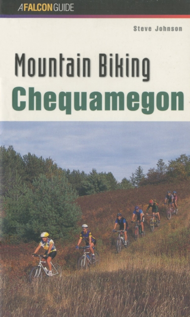 Mountain Biking Chequamegon, Paperback / softback Book