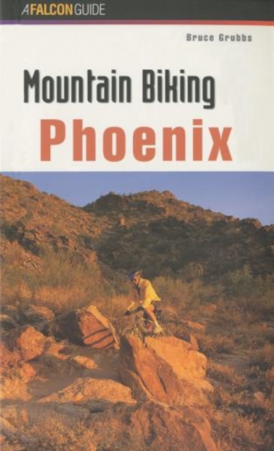 Mountain Biking Phoenix, Paperback / softback Book
