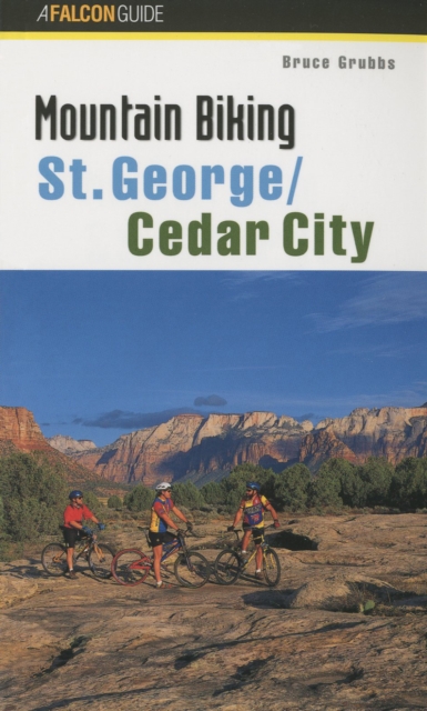 Mountain Biking St. George/Cedar City, Paperback / softback Book