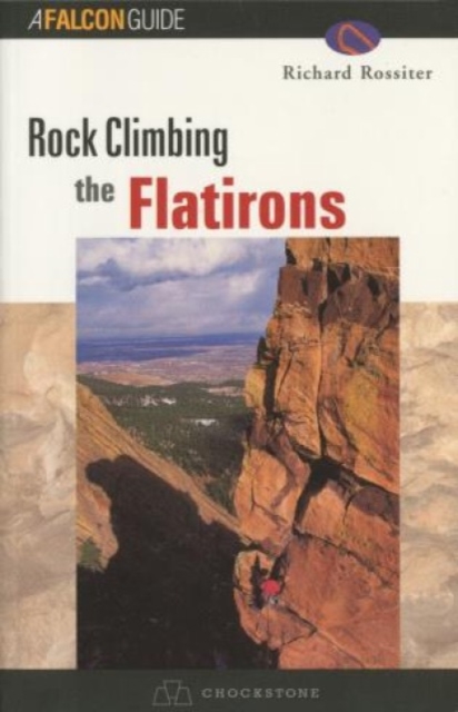 Rock Climbing the Flatirons, Paperback / softback Book