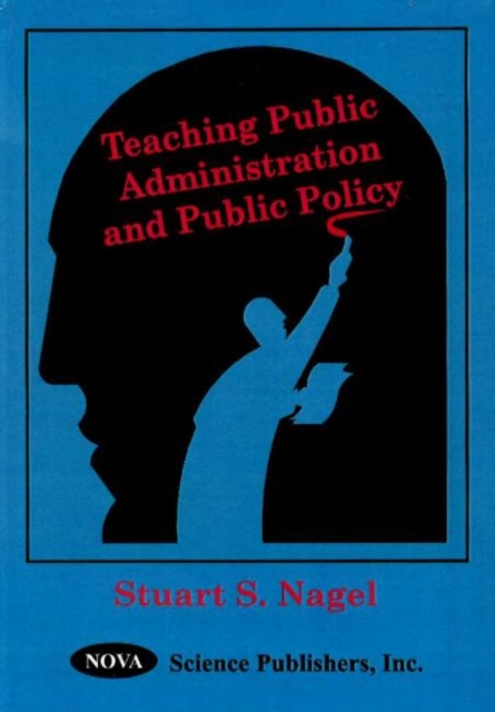 Teaching Public Administration & Public Policy, Hardback Book