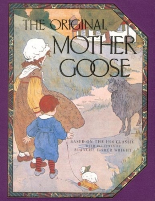Original Mother Goose, Hardback Book