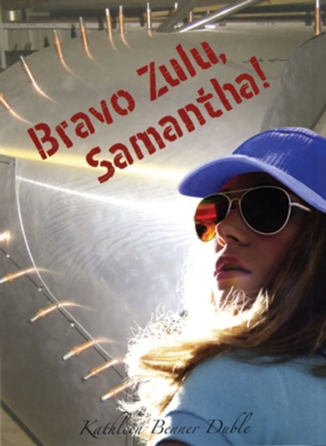 Bravo Zulu, Samantha!, EPUB eBook
