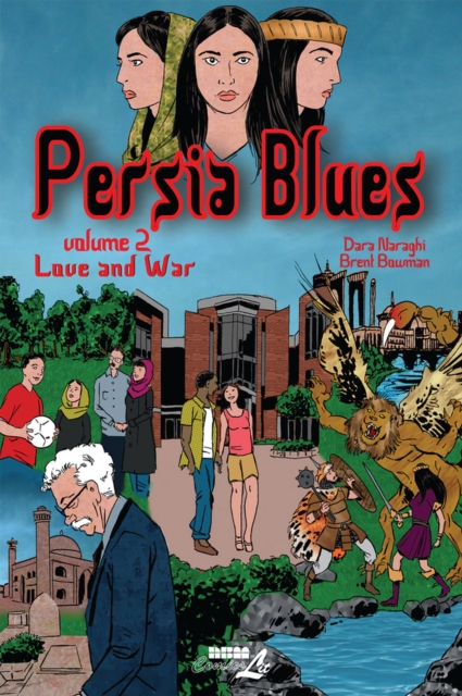 Persia Blues Vol. 2 : Love and War, Paperback / softback Book