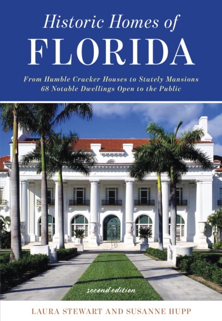 Historic Homes of Florida, Paperback / softback Book
