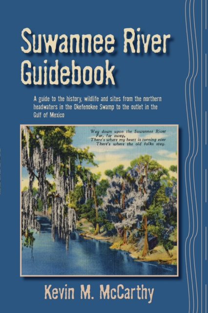 Suwannee River Guidebook, Paperback / softback Book