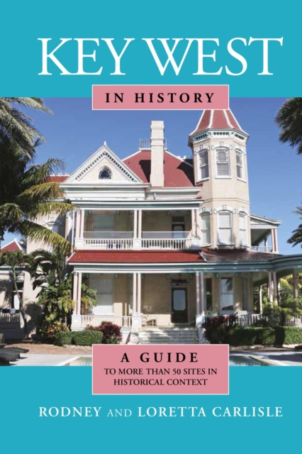 Key West in History, Paperback / softback Book