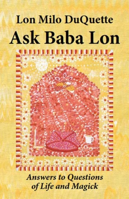 Ask Baba Lon : Answers & Questions of Life & Magick, Paperback / softback Book