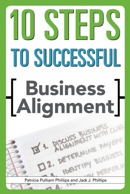 10 Steps to Successful Business Alignment, Paperback / softback Book