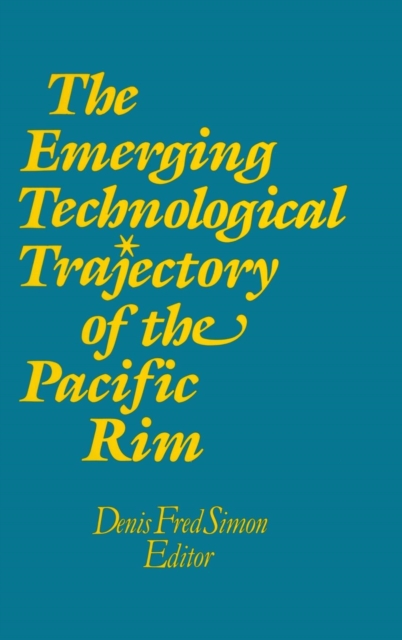 The Emerging Technological Trajectory of the Pacific Basin, Hardback Book