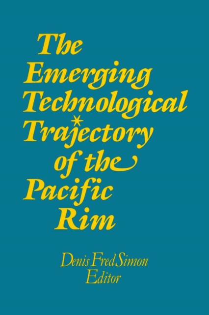 The Emerging Technological Trajectory of the Pacific Basin, Paperback / softback Book
