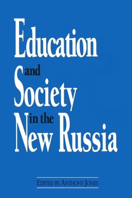 Education and Society in the New Russia, Paperback / softback Book