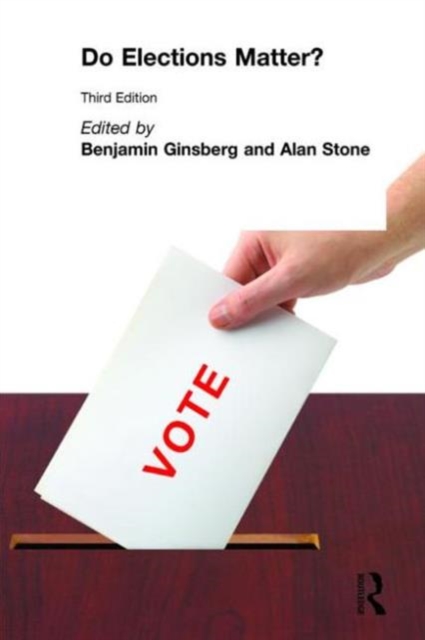 Do Elections Matter?, Hardback Book