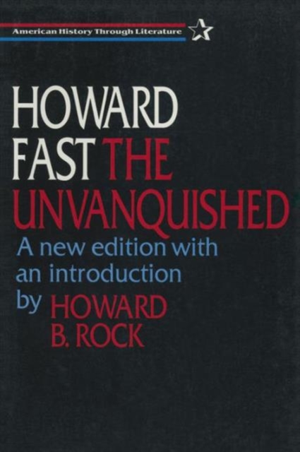 The Unvanquished, Hardback Book