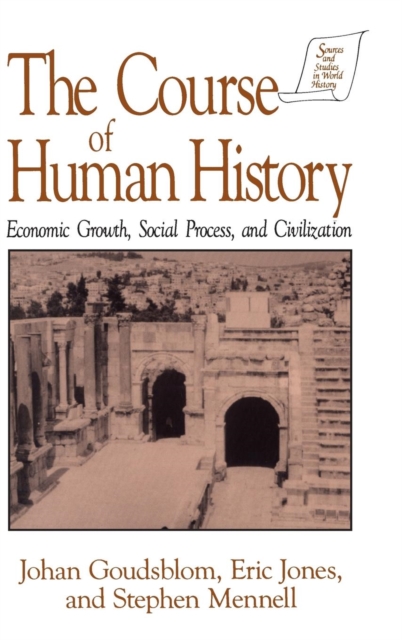 The Course of Human History: : Civilization and Social Process, Hardback Book
