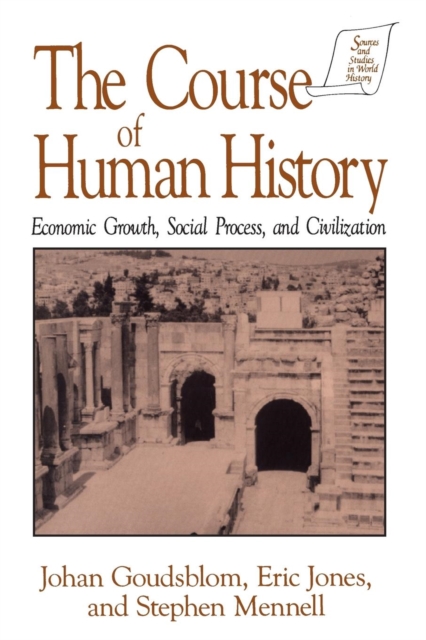 The Course of Human History: : Civilization and Social Process, Paperback / softback Book