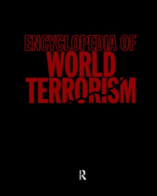 Encyclopedia of World Terrorism, Hardback Book