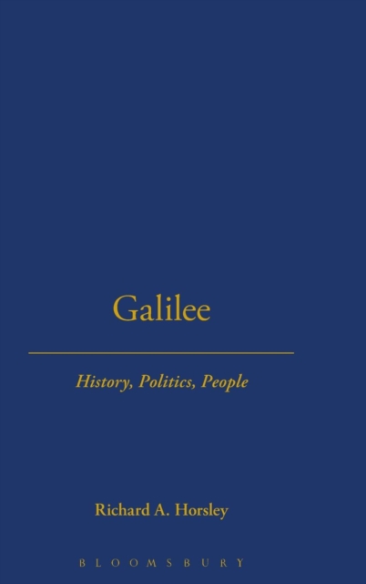 Galilee : History, Politics, People, Hardback Book