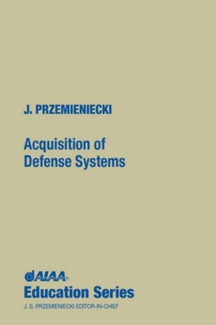 Acquisitions of Defense Systems, Hardback Book