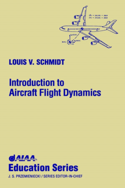 Introduction to Aircraft Flight Dynamics, Hardback Book