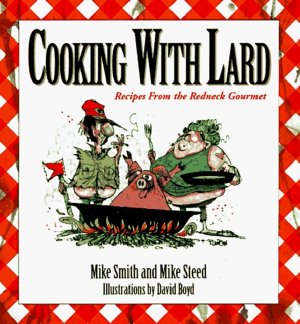 Cooking W/ Lard, Paperback / softback Book