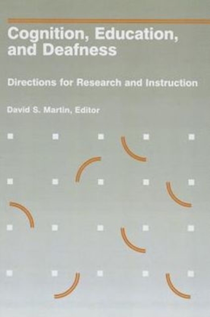 Cognition, Education and Deafness, Paperback / softback Book