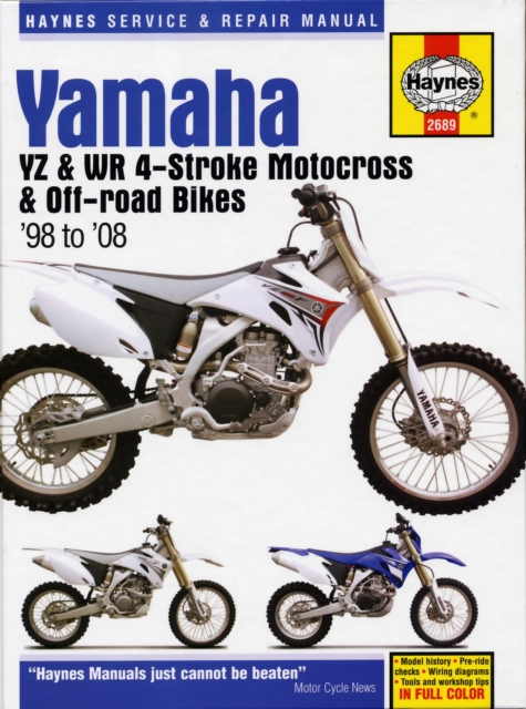 Yamaha YZ & WR 4-Stroke Motocross & Off-Road Bikes, '98 to '08, Hardback Book