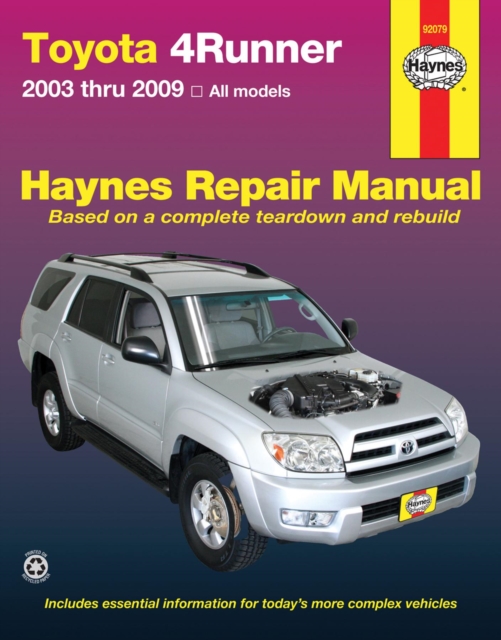 Toyota 4Runner 2003 To 2009 : All models, Paperback / softback Book
