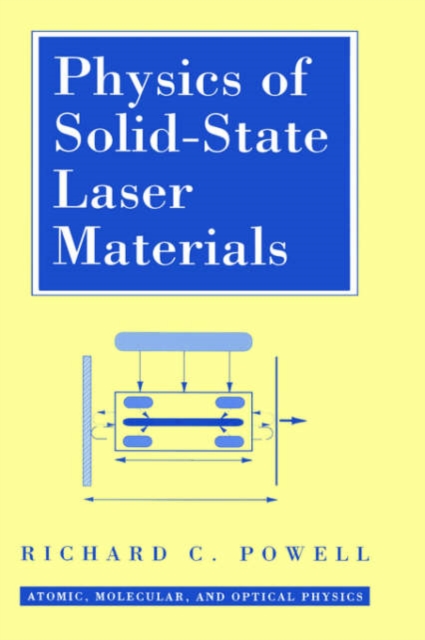 Physics of Solid-State Laser Materials, Hardback Book
