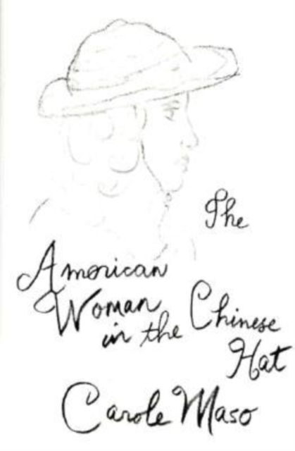 American Woman in the Chinese Hat, Hardback Book