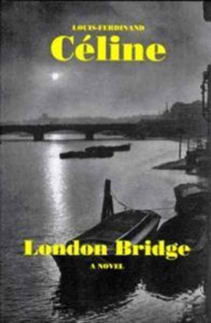 London Bridge, Hardback Book