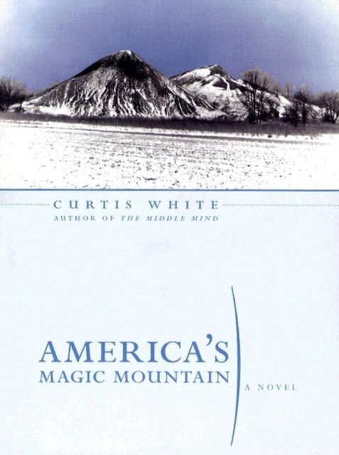 America's Magic Mountain, Paperback / softback Book